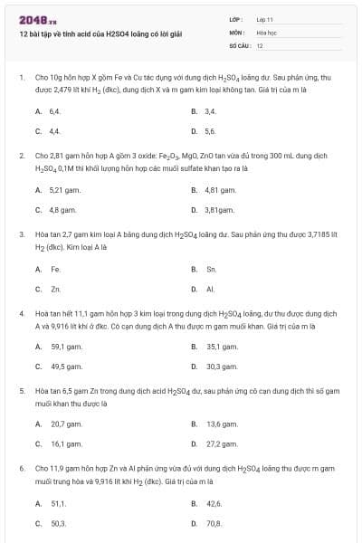 12 bài tập về tính acid của H2SO4 loãng có lời giải