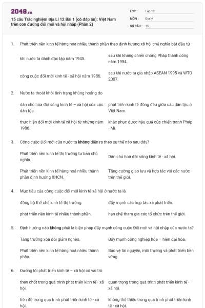 15 câu Trắc nghiệm Địa Lí 12 Bài 1 (có đáp án): Việt Nam trên con đường đổi mới và hội nhập (Phần 2)