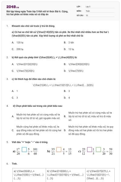 Bài tập hàng ngày Toán lớp 5 Kết nối tri thức Bài 6. Cộng, trừ hai phân số khác mẫu số có đáp án