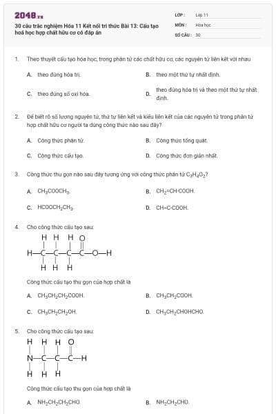 30 câu trắc nghiệm Hóa 11 Kết nối tri thức Bài 13: Cấu tạo  hoá học hợp chất hữu cơ có đáp án