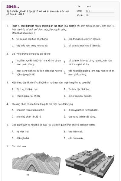 Bộ 3 đề thi giữa kì 1 Địa lý 10 Kết nối tri thức cấu trúc mới có đáp án - Đề 1