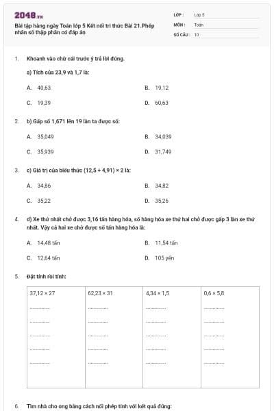 Bài tập hàng ngày Toán lớp 5 Kết nối tri thức Bài 21.Phép nhân số thập phân có đáp án