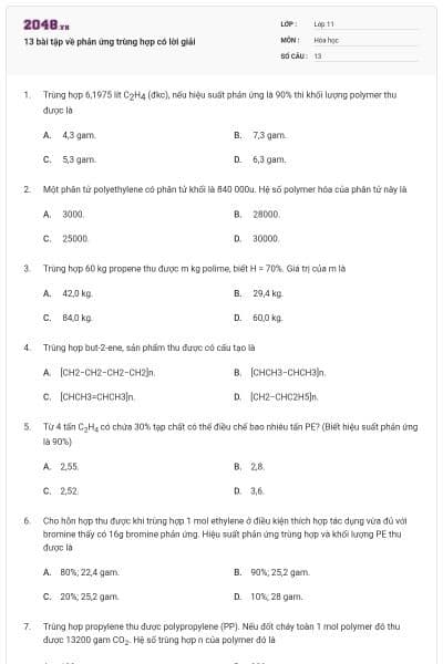 13 bài tập về phản ứng trùng hợp có lời giải
