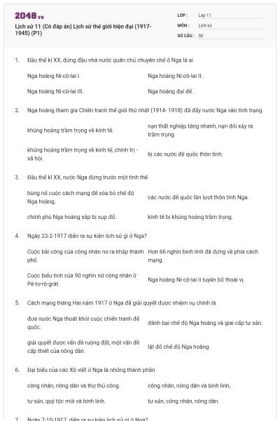 Lịch sử 11 (Có đáp án) Lịch sử thế giới hiện đại (1917-1945) (P1)
