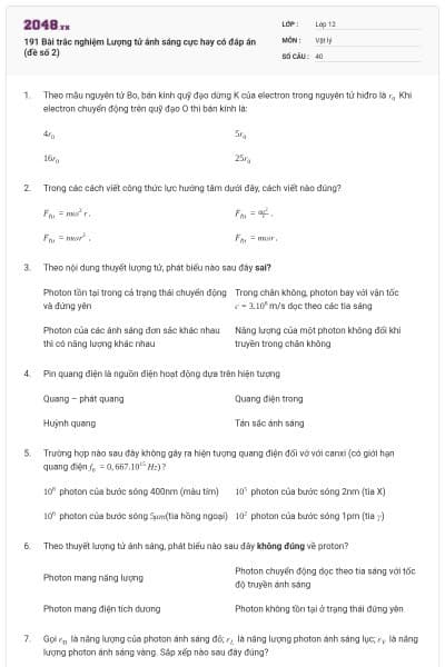 191 Bài trắc nghiệm Lượng tử ánh sáng cực hay có đáp án (đề số 2)