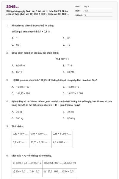 Bài tập hàng ngày Toán lớp 5 Kết nối tri thức Bài 23. Nhân, chia số thập phân với 10; 100; 1 000;…  Hoặc với 10; 100; 1 000;…. có đáp án