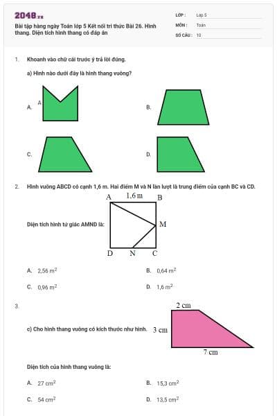 Bài tập hàng ngày Toán lớp 5 Kết nối tri thức Bài 26. Hình thang. Diện tích hình thang có đáp án