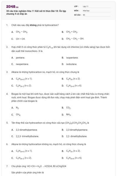 30 câu trắc nghiệm Hóa 11 Kết nối tri thức Bài 18: Ôn tập chương 4 có đáp án