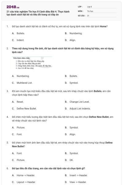 21 câu trắc nghiệm Tin học 8 Cánh diều Bài 4. Thực hành tạo danh sách liệt kê và tiêu đề trang có đáp án