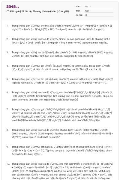 (Trả lời ngắn) 17 bài tập Phương trình mặt cầu (có lời giải)