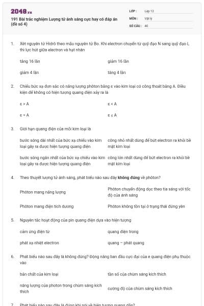 191 Bài trắc nghiệm Lượng tử ánh sáng cực hay có đáp án (đề số 4)