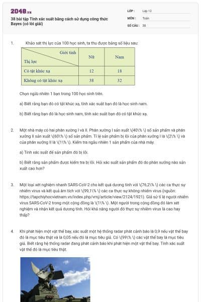 38 bài tập Tính xác suất bằng cách sử dụng công thức Bayes (có lời giải)