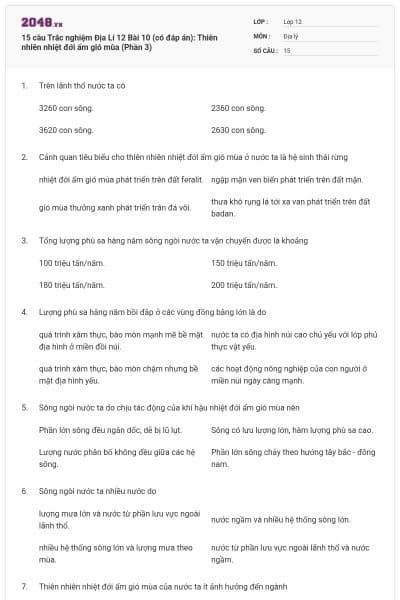 15 câu Trắc nghiệm Địa Lí 12 Bài 10 (có đáp án): Thiên nhiên nhiệt đới ẩm gió mùa (Phần 3)