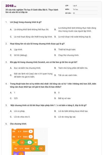 20 câu trắc nghiệm Tin học 8 Cánh diều Bài 6. Thực hành tìm và sửa lỗi có đáp án