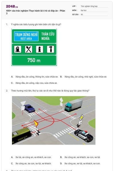 400+ câu trắc nghiệm Thực hành lái ô tô có đáp án - Phần 3