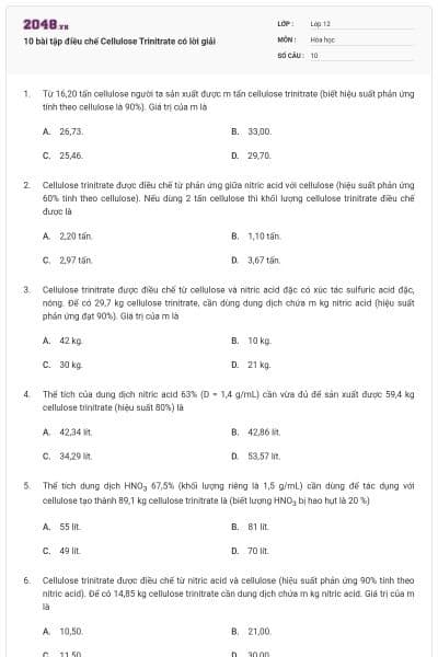 10 bài tập điều chế Cellulose Trinitrate có lời giải