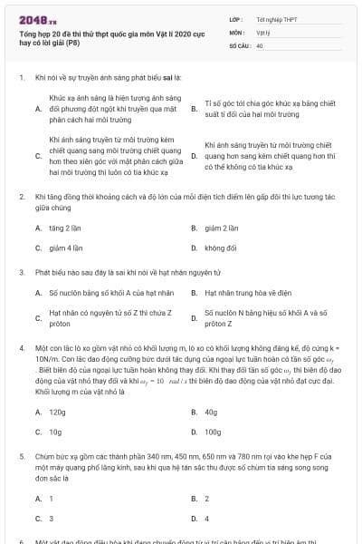 Tổng hợp 20 đề thi thử thpt quốc gia môn Vật lí 2020 cực hay có lời giải (P8)