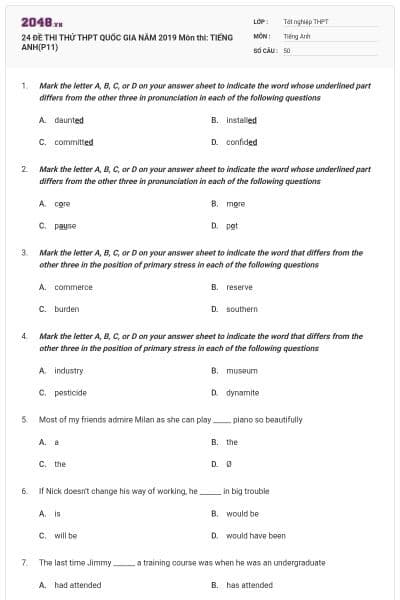 24 ĐỀ THI THỬ THPT QUỐC GIA NĂM 2019 Môn thi: TIẾNG ANH(P11)
