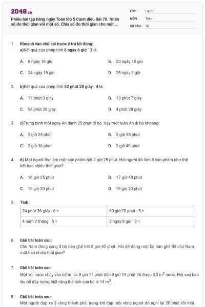 Phiếu bài tập hàng ngày Toán lớp 5 Cánh diều Bài 70. Nhân số đo thời gian với một số. Chia số đo thời gian cho một số có đáp án