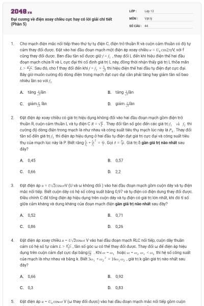 Đại cương về điện xoay chiều cực hay có lời giải chi tiết (Phần 5)