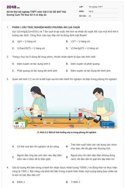 Đề thi thử tốt nghiệp THPT môn Vật lí Sở GD &ĐT Hải Dương Cụm Thi Đua Số 4 có đáp án