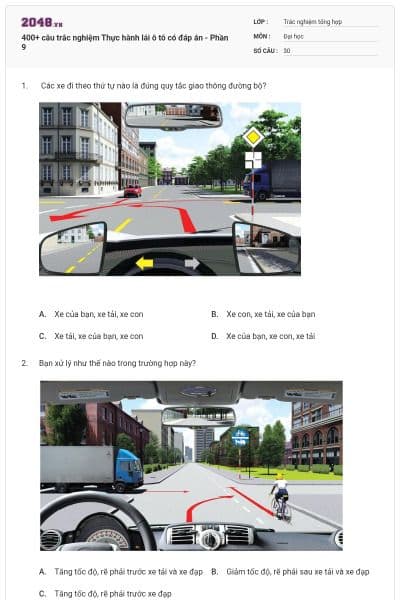 400+ câu trắc nghiệm Thực hành lái ô tô có đáp án - Phần 9