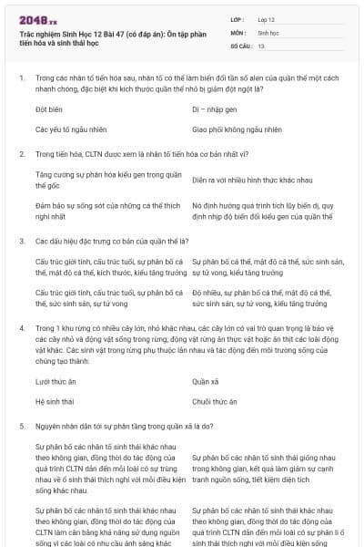 Trắc nghiệm Sinh Học 12 Bài 47 (có đáp án): Ôn tập phần tiến hóa và sinh thái học