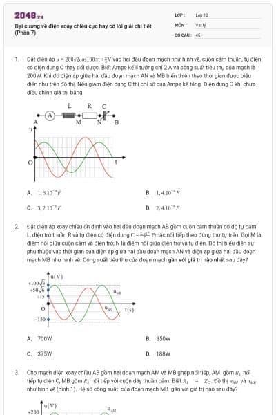 Đại cương về điện xoay chiều cực hay có lời giải chi tiết (Phần 7)