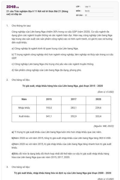 21 câu Trắc nghiệm Địa lí 11 Kết nối tri thức Bài 21 (Đúng sai) có đáp án