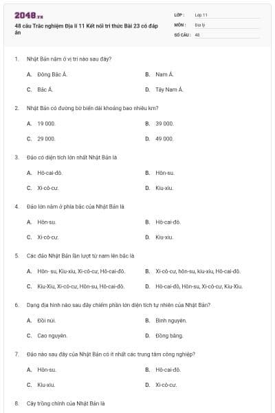 48 câu Trắc nghiệm Địa lí 11 Kết nối tri thức Bài 23 có đáp án