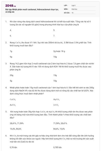 Bài tập Nhiệt phân muối cacbonat, hidrocacbonat chọn lọc, có đáp án
