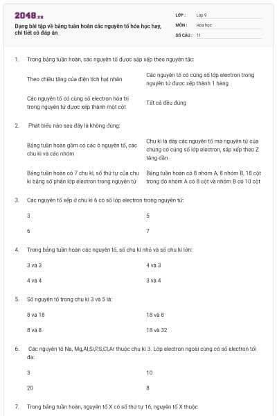 Dạng bài tập về bảng tuần hoàn các nguyên tố hóa học hay, chi tiết có đáp án