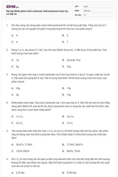 Bài tập Nhiệt phân muối cacbonat, hidrocacbonat chọn lọc, có đáp án