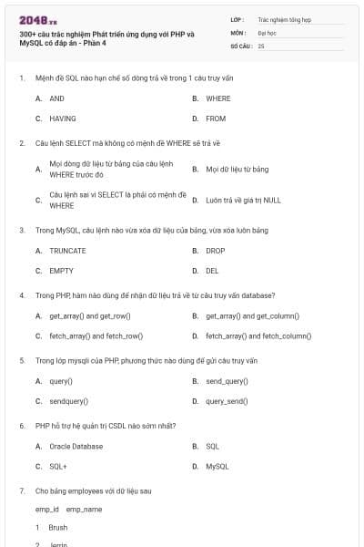 300+ câu trắc nghiệm Phát triển ứng dụng với PHP và MySQL có đáp án - Phần 4