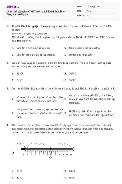 Đề thi thử tốt nghiệp THPT môn Vật lí THPT Trấn Biên - Đồng Nai có đáp án