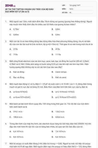 ĐỀ THI THỬ THPTQG CHUẨN CẤU TRÚC CỦA BỘ GIÁO DỤC MÔN VẬT LÝ (Đề số 5)