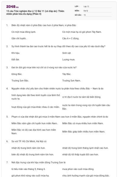 15 câu Trắc nghiệm Địa Lí 12 Bài 11 (có đáp án): Thiên nhiên phân hóa đa dạng (Phần 4)