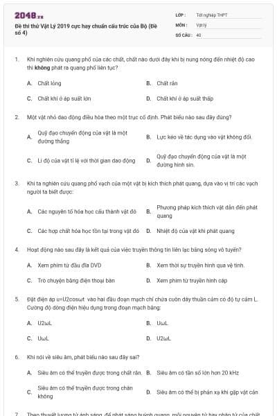Đề thi thử Vật Lý 2019 cực hay chuẩn cấu trúc của Bộ (Đề số 4)
