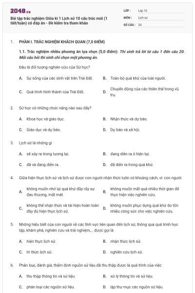 Bài tập trắc nghiệm Giữa kì 1 Lịch sử 10 cấu trúc mới (1 tiết/tuần) có đáp án - Đề kiểm tra tham khảo