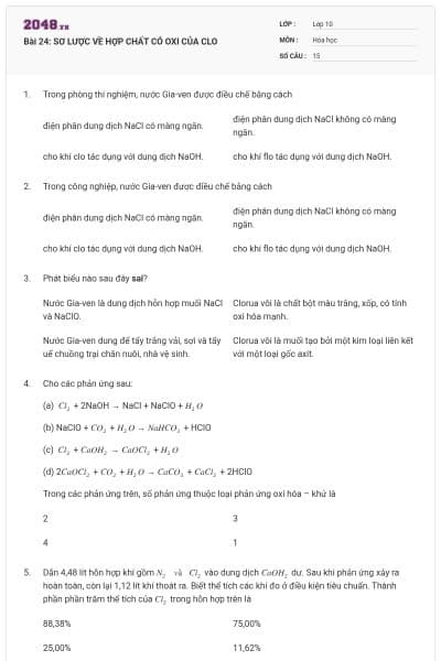 Bài 24: SƠ LƯỢC VỀ HỢP CHẤT CÓ OXI CỦA CLO