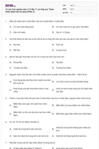 15 câu Trắc nghiệm Địa Lí 12 Bài 11 (có đáp án): Thiên nhiên phân hóa đa dạng (Phần 4)