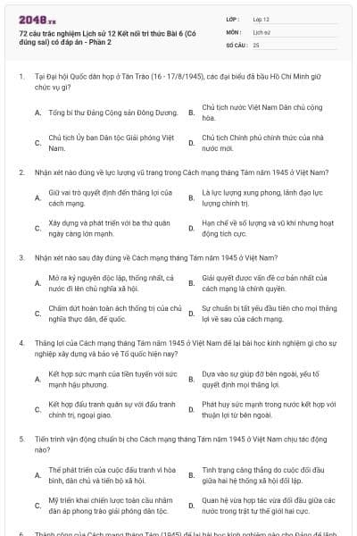 72 câu trắc nghiệm Lịch sử 12 Kết nối tri thức Bài 6 (Có đúng sai) có đáp án - Phần 2