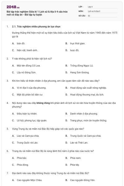 Bài tập trắc nghiệm Giữa kì 1 Lịch sử & Địa lí 4 cấu trúc mới có đáp án - Bài tập tự luyện