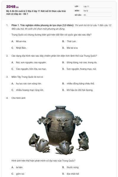 Bộ 4 đề thi cuối kì 2 Địa lí lớp 11 Kết nối tri thức cấu trúc mới có đáp án - Đề 1