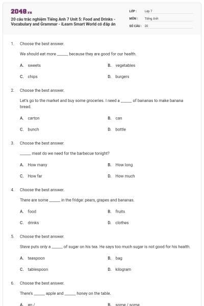20 câu trắc nghiệm Tiếng Anh 7 Unit 5: Food and Drinks - Vocabulary and Grammar - iLearn Smart World có đáp án