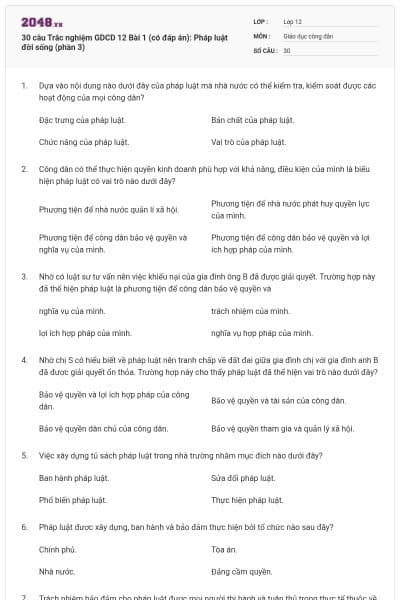 30 câu Trắc nghiệm GDCD 12 Bài 1 (có đáp án): Pháp luật đời sống (phần 3)