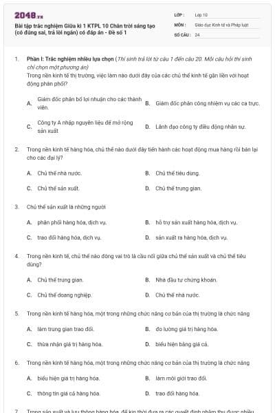 Bài tập trắc nghiệm Giữa kì 1 KTPL 10 Chân trời sáng tạo (có đúng sai, trả lời ngắn) có đáp án - Đề số 1