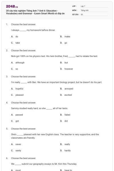 20 câu trắc nghiệm Tiếng Anh 7 Unit 6: Education - Vocabulary and Grammar - iLearn Smart World có đáp án