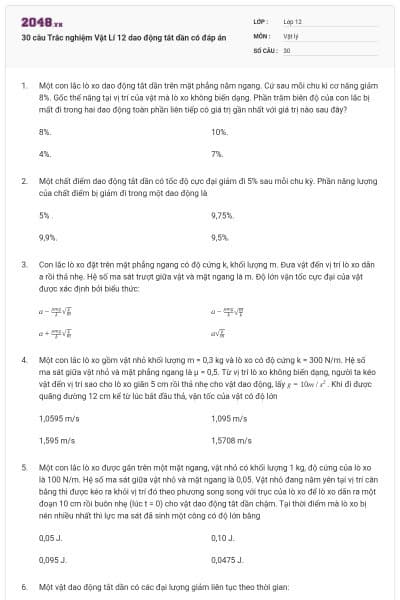 30 câu Trắc nghiệm Vật Lí 12 dao động tắt dần có đáp án