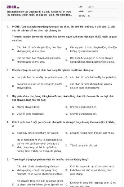 Trắc nghiệm ôn tập Cuối học kì 1 Vật Lí 12 Kết nối tri thức (có đúng sai, trả lời ngắn) có đáp án - Bài 8. Mô hình động học phân tử chất khí